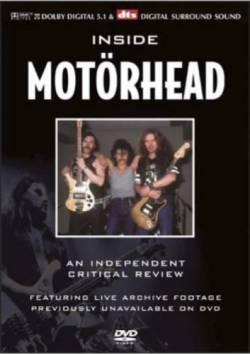 Motörhead : Inside Motörhead : An Independent Critical Review